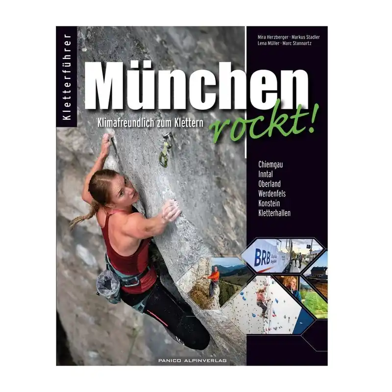 Lezecký průvodce München rockt! Autentický