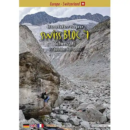 Omezená Nabídka Lezecký průvodce Swiss Bloc Vol 1 (5th Edition 2023) 12 Bouldering Venues