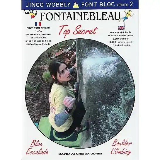 Lezecký průvodce Fontainebleau Top Secret Font Bloc volume 2 Akční Cena
