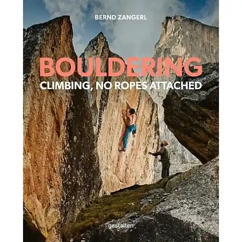 Ověřený Kniha Bouldering - Climbing No Ropes Attached