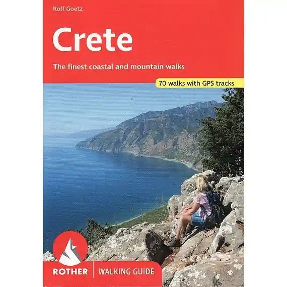 Turistický průvodce Kréta Crete - 70 walks - Rother Walking Guide Vysoce Kvalitní