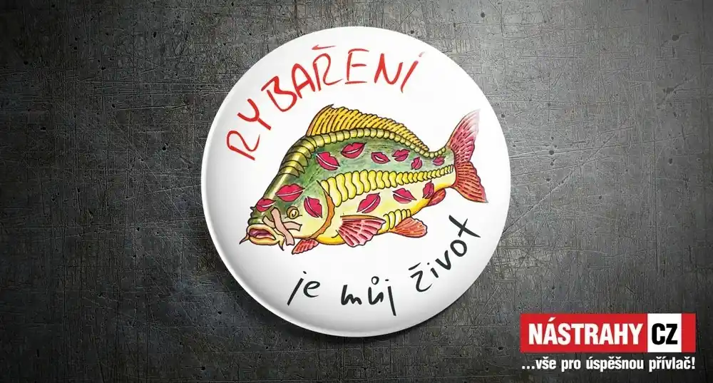 Placka Rybaření je můj život Kup Teď